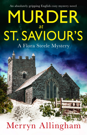 Murder at St Saviour's by Merryn Allingham
