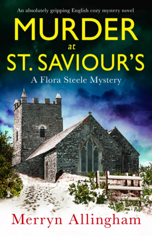 Murder at St. Saviour's by Merryn Allingham