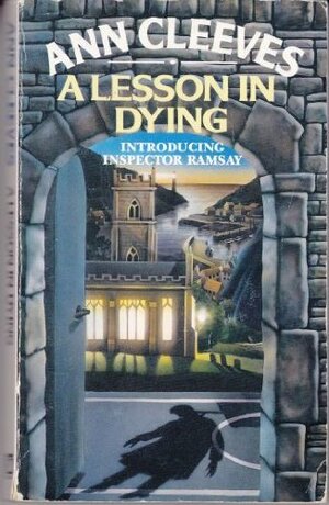 A Lesson In Dying by Ann Cleeves