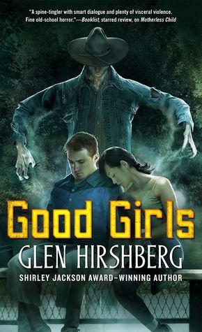 Good Girls by Glen Hirshberg