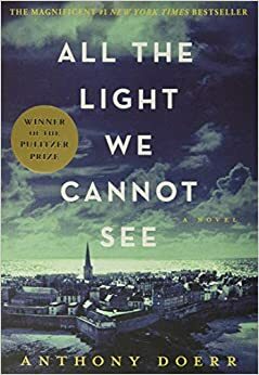 Als je het licht niet kan zien by Anthony Doerr