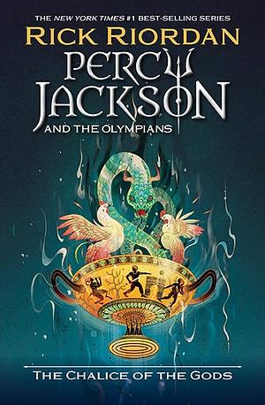 El cáliz de los dioses  by Rick Riordan