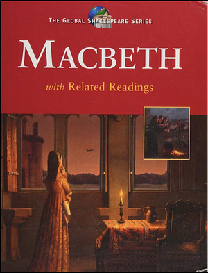 Macbeth: with Related Readings by William Shakespeare