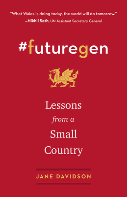 #futuregen, Lessons from a Small Country by Jane Davidson