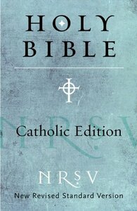 The Holy Bible: NRSV Catholic Edition  by Anonymous