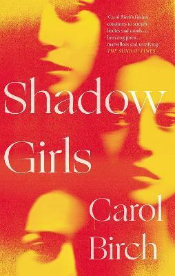 Shadow Girls by Carol Birch