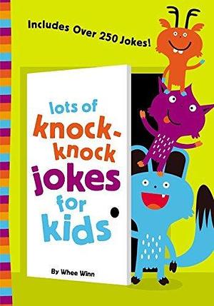 Lots of Knock-Knock Jokes for Kids by Zondervan, Zondervan