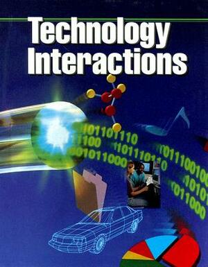 Technology Interactions by Neal R. Swernofsky, Henry R. Harms