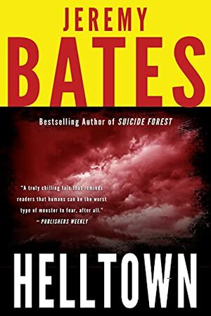 Helltown by Jeremy Bates