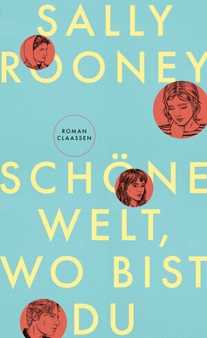 Schöne Welt, wo bist du by Sally Rooney, Sally Rooney