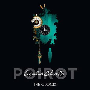 The Clocks by Agatha Christie