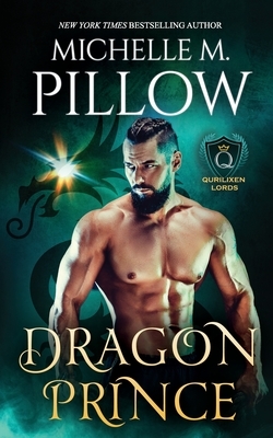 Dragon Prince by Michelle M. Pillow