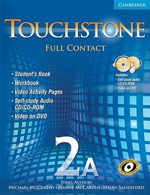 Touchstone 2a Full Contact (with Ntsc DVD) [With DVD] by Jeanne McCarten, Michael McCarthy, Helen Sandiford