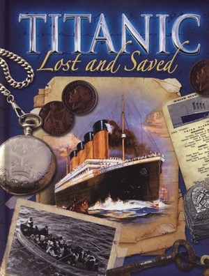 Titanic Lost and Saved by Brian Moses