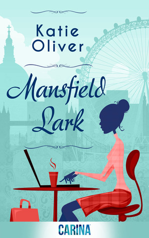 Mansfield Lark by Katie Oliver