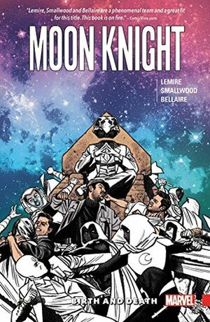 Moon Knight, Vol. 3: Birth and Death by Greg Smallwood, Jeff Lemire