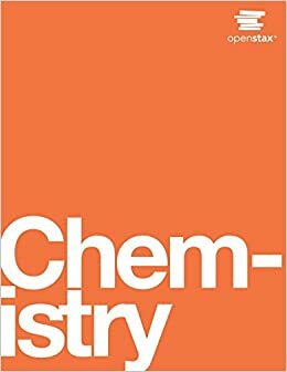 Chemistry by Klaus Theopold, William R. Robinson, Richard Langley, Paul Flowers, OpenStax