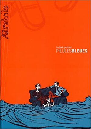 Pilules bleues by Frederik Peeters