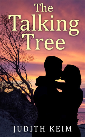 The Talking Tree by Judith Keim