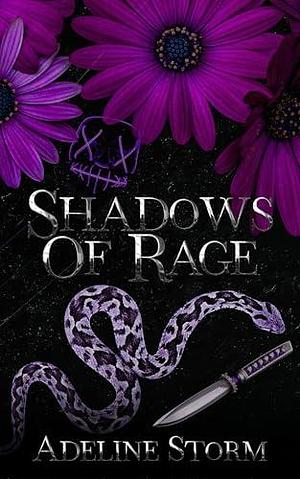 Shadows of Rage: Book One in the Shadows Series by Adeline Storm, Adeline Storm