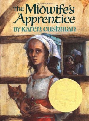 The Midwife's Apprentice by Karen Cushman