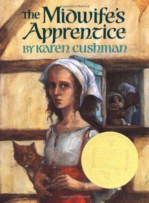 The Midwife's Apprentice by Karen Cushman