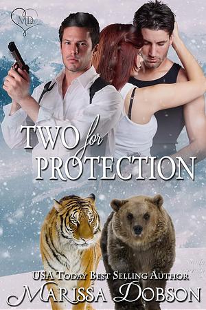 Two for Protection by Marissa Dobson