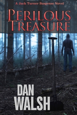 Perilous Treasure by Dan Walsh