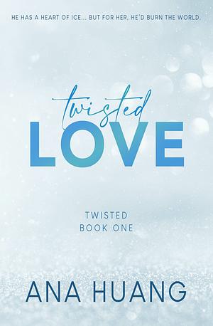 Twisted Love by Ana Huang