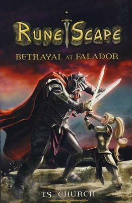 Runescape: Betrayal at Falador by T.S. Church