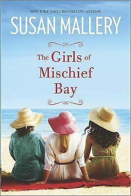 The Girls of Mischief Bay by Susan Mallery