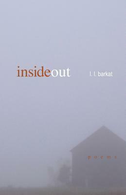 InsideOut: poems by L. L. Barkat
