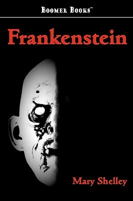 Frankenstein by Mary Shelley