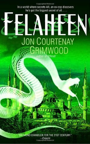 Felaheen by Jon Courtenay Grimwood