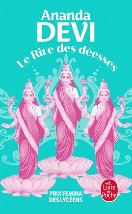 Le rire des déesses by Ananda Devi