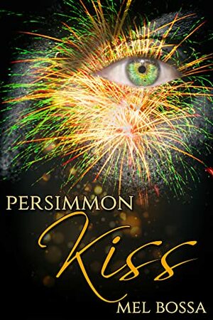 Persimmon Kiss by Mel Bossa