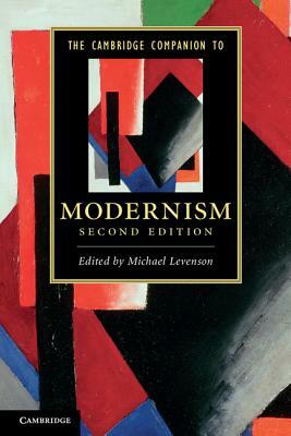 The Cambridge Companion to Modernism by 