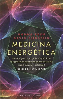 Medicina Energetica = Energy Medicine by Donna Eden