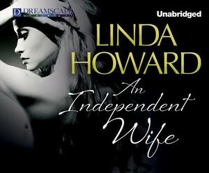 An Independent Wife by Linda Howard