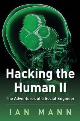 Hacking the Human 2 by Ian Mann