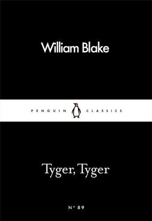 Tyger, Tyger by William Blake