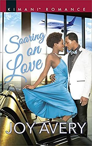 Soaring on Love by Joy Avery