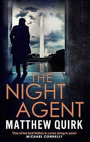 The Night Agent by Matthew Quirk