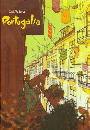 Portugalia by Cyril Pedrosa