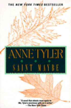 Saint Maybe by Anne Tyler