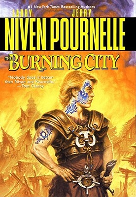 The Burning City by Jerry Pournelle, Larry Niven