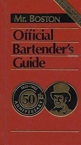 Mr. Boston official bartender's guide by Joyce Winslow, Leo Cotton, Leo Cotton