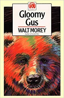 Gloomy Gus by Walt Morey