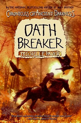 Oath Breaker by Michelle Paver