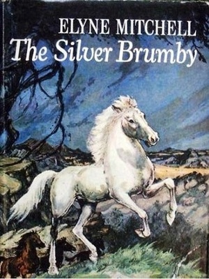 Silver Brumby, The by Elyne Mitchell